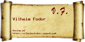 Vilheim Fodor névjegykártya